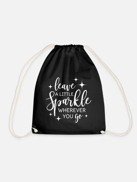Leave a little sparkle wherever you go - Turnbeutel - Schwarz