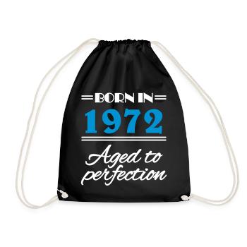 Born in 1972 Aged to perfection - Turnbeutel - Schwarz - Vorne