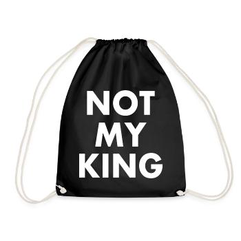 Not my king - Drawstring Bag - black - Front