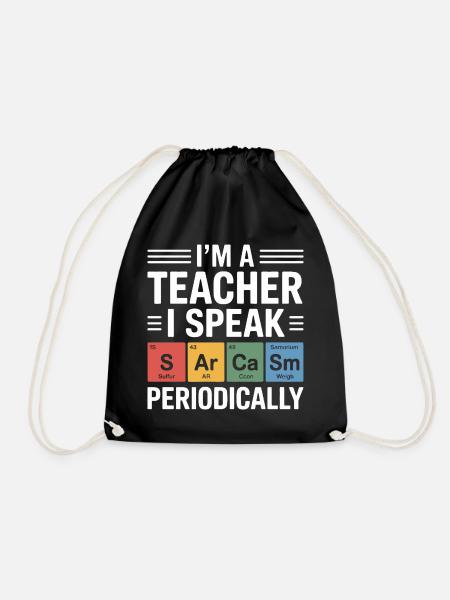 Lehrerin Ich spreche regelmäßig Chemie Design - Turnbeutel - Schwarz