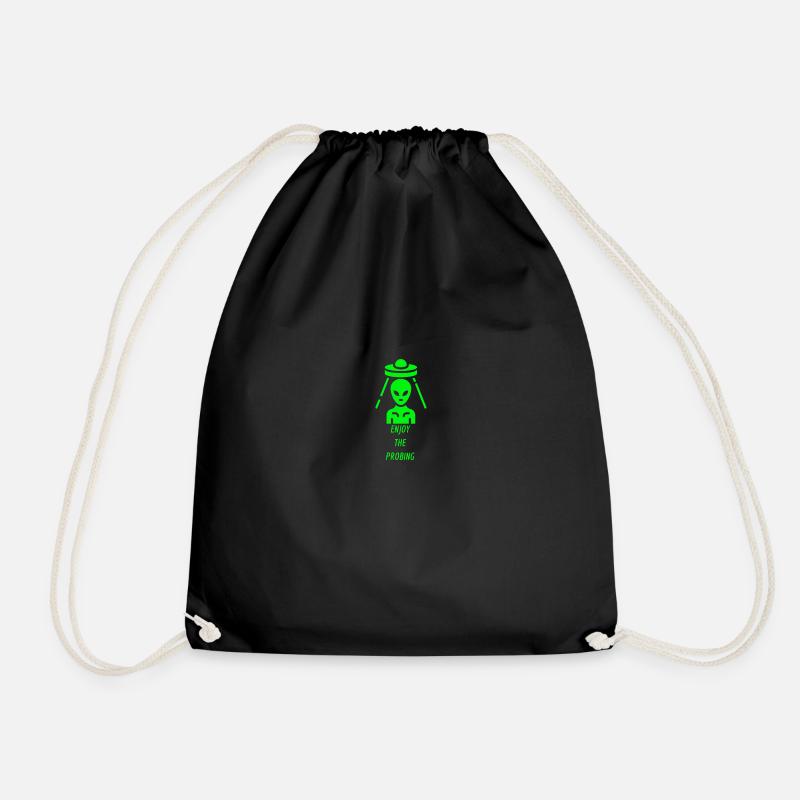 Enjoy The Probing Alien - Drawstring Bag - black