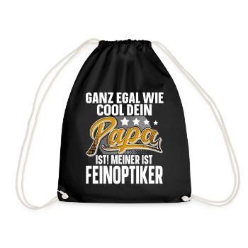 Feinoptiker Papa Vater Vatertag Cooler Papa - Turnbeutel - Schwarz - Vorne