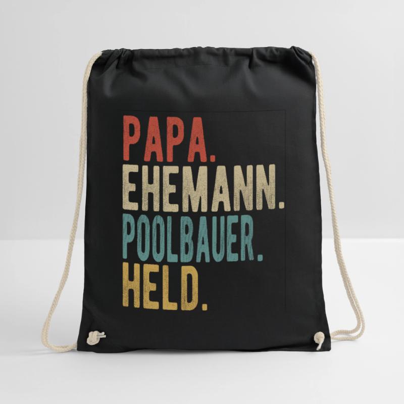 Poolbauer Papa Ehemann Held Turnbeutel