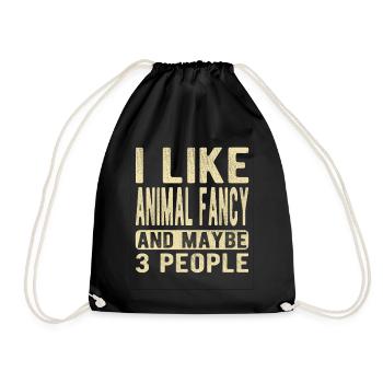 Animal fancy Saying - Drawstring Bag - black - Front