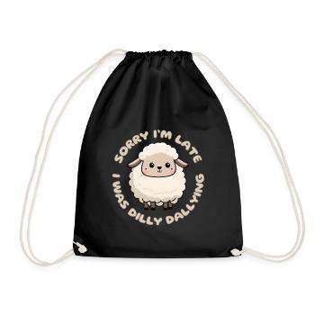 Sorry I'm Late I Was Dilly Dallying Cute Lamb - Drawstring Bag - black - Front