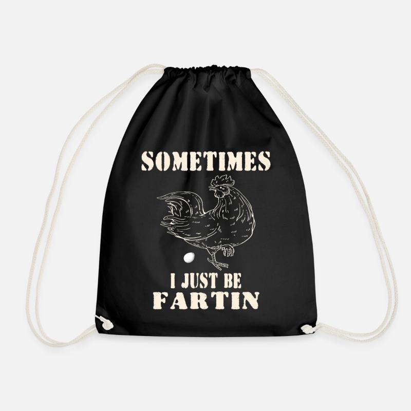 Sometimes I Just Be Fartin– Funny Meme chicken Egg - Drawstring Bag - black