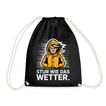  Stur Wie Das Wetter Maritimer Spruch Für Sturkopf - Turnbeutel - Schwarz - Vorne