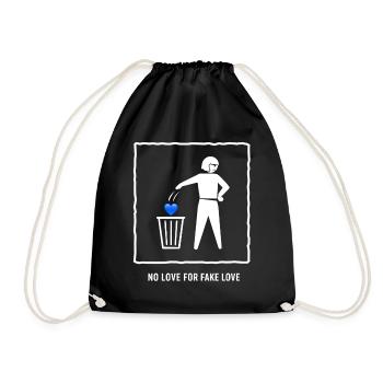 No Love For Fake Love - Drawstring Bag - black - Front