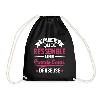 Voila à quoi ressemble grande soeur danseuse - Sac de sport léger - noir - Devant