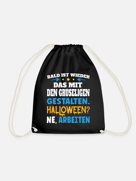 Bald ist wieder das mit den gruseligen Gestalten - Turnbeutel - Schwarz