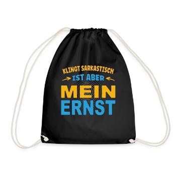 Sounds sarcastic, but I'm serious - Drawstring Bag - black - Front