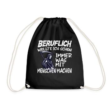Beruflich was mit Menschen machen - Sensenmann - Turnbeutel - Schwarz - Vorne
