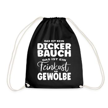 Das ist kein Bauch, das ist ein Feinkostgewölbe - Turnbeutel - Schwarz - Vorne