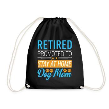 Hunde Mama Rente - stay at home dog mom - Turnbeutel - Schwarz - Vorne