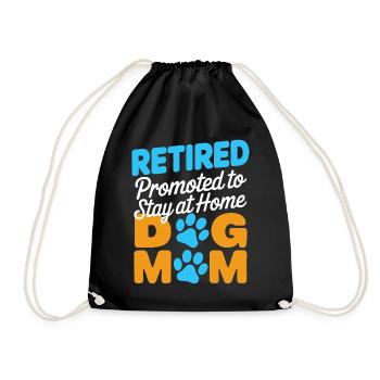 Hunde Mama Rente - stay at home dog mom - Turnbeutel - Schwarz - Vorne