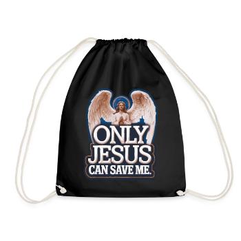 Only Jesus can save me christliches Design - Turnbeutel - Schwarz - Vorne