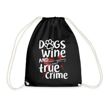 Chiens, vin et true crime – Funny Design - Sac de sport léger - noir - Devant