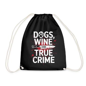 Chiens, vin et true crime – Funny Design - Sac de sport léger - noir - Devant