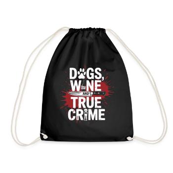 Chiens, vin et true crime – Funny Design - Sac de sport léger - noir - Devant