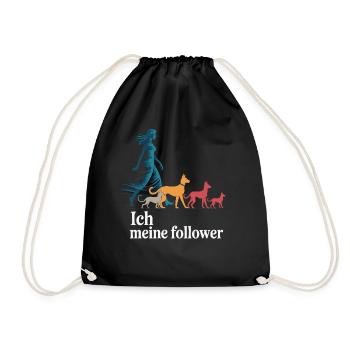Ich & meine Follower – Hundehumor Design - Turnbeutel - Schwarz - Vorne