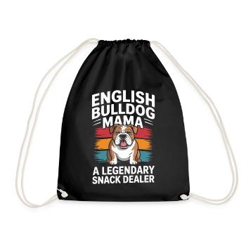 English Bulldog Mama, Legendary Snack Dealer - Drawstring Bag - black - Front