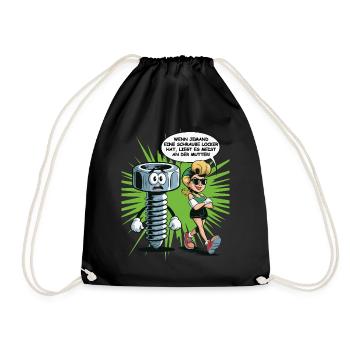 If someone has a screw loose nut saying - Drawstring Bag - black - Front