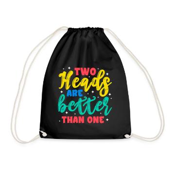Two heads are better than one - Drawstring Bag - black - Front