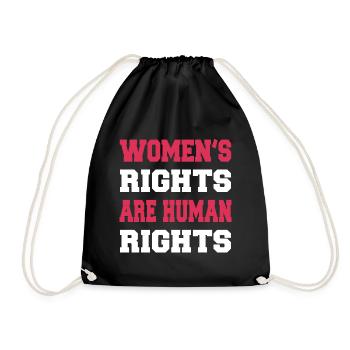 women's rights are human rights - Drawstring Bag - black - Front