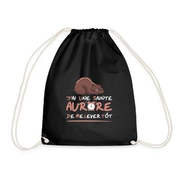 J'AI UNE SAINTE AURORE DE ME LEVER TÔT ! (blanc) - Sac de sport léger - noir - Devant