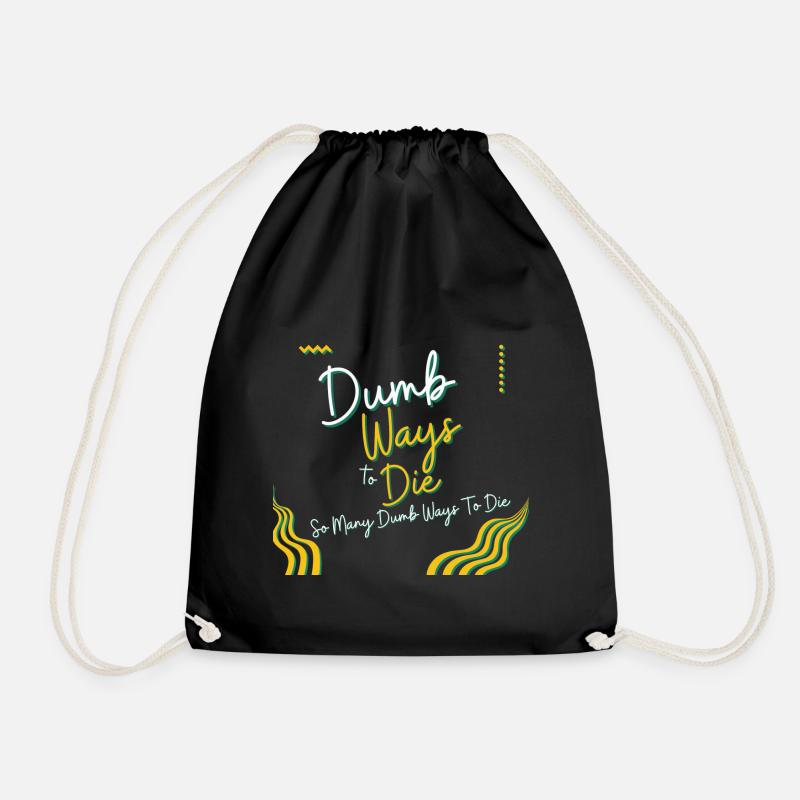 Dumb ways to die - Drawstring Bag - black