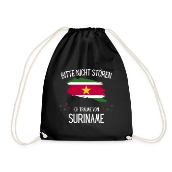 Bitte Nicht Stören Ich Träume Von Suriname - Turnbeutel - Schwarz - Vorne
