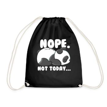 Lazy Panda Nope Not Today Funny Panda - Drawstring Bag - black - Front