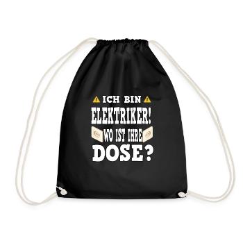 Ich Bin Elektriker Wo Ist Ihre Dose Elektroniker E - Turnbeutel - Schwarz - Vorne