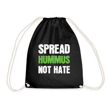 Spread hummus not hate vegetarian vegan saying - Drawstring Bag - black - Front