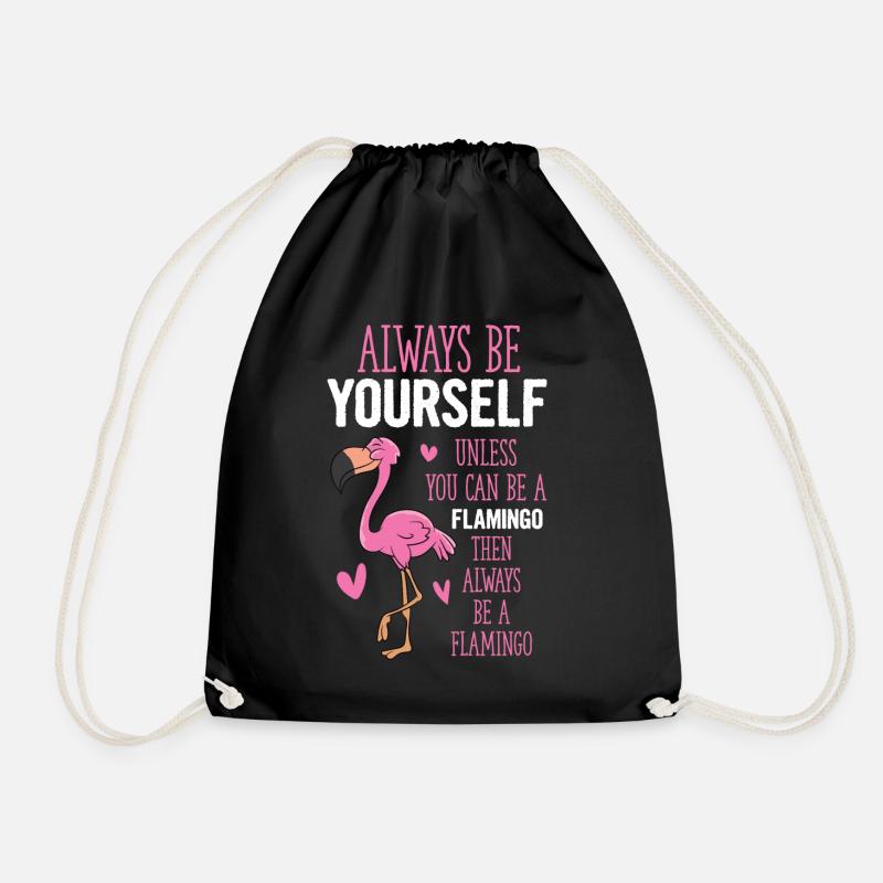 Sei Immer Du Selbst Außer Du Kannst ein Flamingo - Turnbeutel - Schwarz