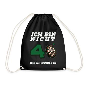 Ich Bin Nicht 40 Ich Bin Double 20 Dart Geburtstag - Turnbeutel - Schwarz - Vorne