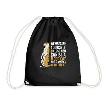 Suricate Cadeau Soyez Toujours Un suricate - Sac de sport léger - noir - Devant