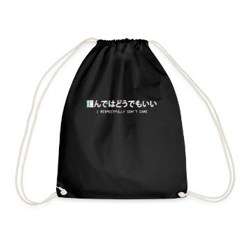 I Respectfully Don't Care Japanese Gift - Drawstring Bag - black - Front