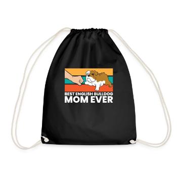 Best English Bulldog Mom Ever Cute Bulldog - Drawstring Bag - black - Front