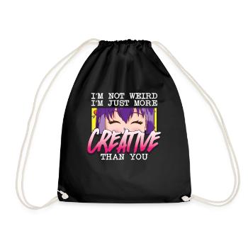 I'm Not Weird I'm Just More Creative Than You Weeb - Drawstring Bag - black - Front