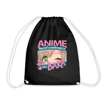 Anime Macht Sympathisch Du Baka Kawaii Anime Girl - Turnbeutel - Schwarz - Vorne