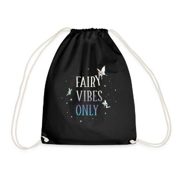 Fairycore Aesthetic Fairy Vibes Only Faecore Fairies - Drawstring Bag - black - Front