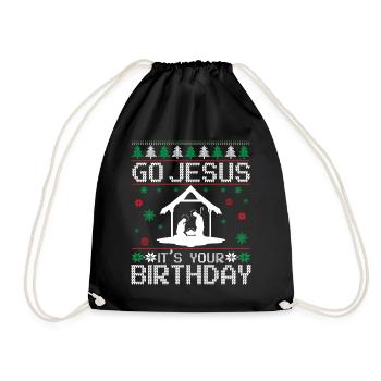 Go Jesus Birthday Team Jesus Weihnachten Lustig - Turnbeutel - Schwarz - Vorne