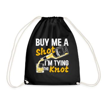 Buy Me A Drink I'm Getting Married Soon Wedding Tei - Drawstring Bag - black - Front