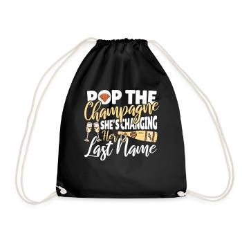 Pop the She’s Changing Her Last Name - Turnbeutel - Schwarz - Vorne