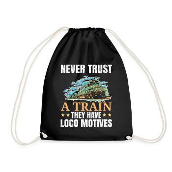Ne faites jamais confiance à un train Vous avez des motifs de locomotive - Sac de sport léger - noir - Devant