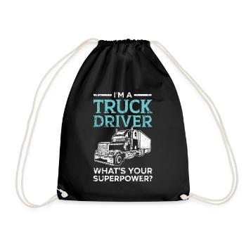 I am a truck driver What is your superpower Tr - Drawstring Bag - black - Front