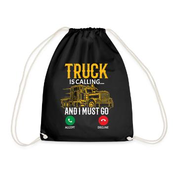 The truck calls and I have to go truck driver - Drawstring Bag - black - Front