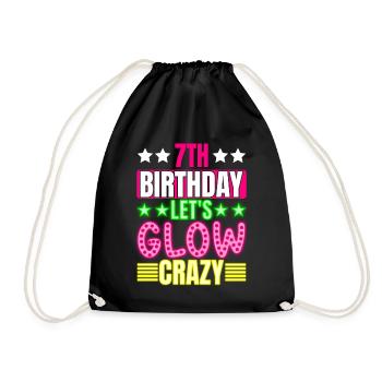 7th Birthday Let's Glow Crazy Colorful 7 year old - Drawstring Bag - black - Front
