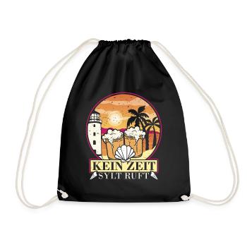 I don't have to do anything except go to Sylt and celebrate - Drawstring Bag - black - Front